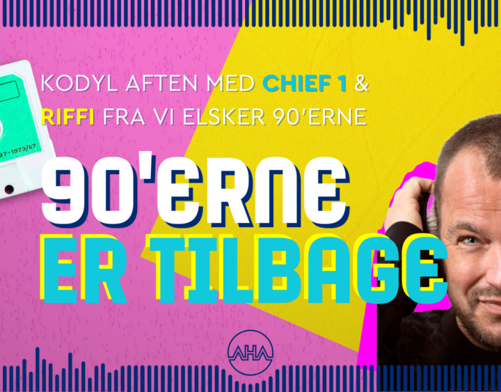 90'ERNE ER TILBAGE